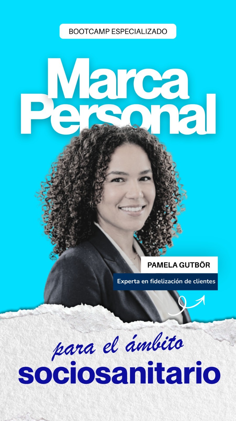 Bootcamp Marca personal para el ámbito sociosanitario de CESEA Formación, impartido por Pamela.